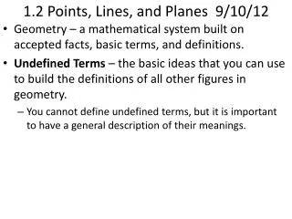 1.2 Points, Lines, and Planes 9/10/12