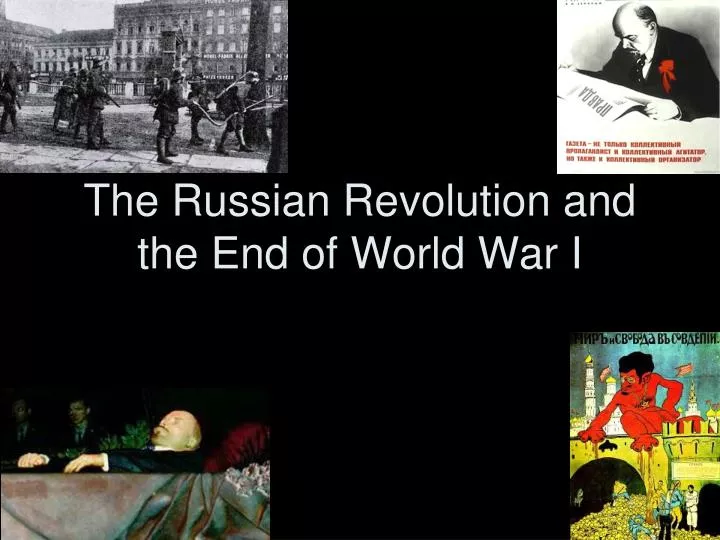 the russian revolution and the end of world war i