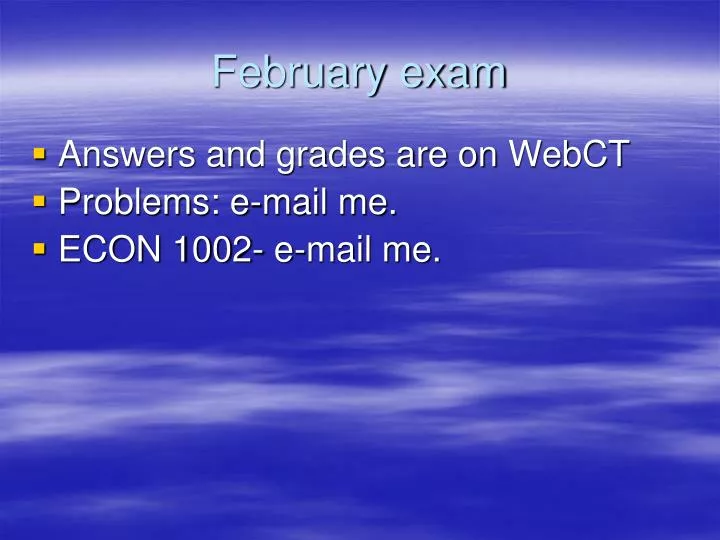 february exam