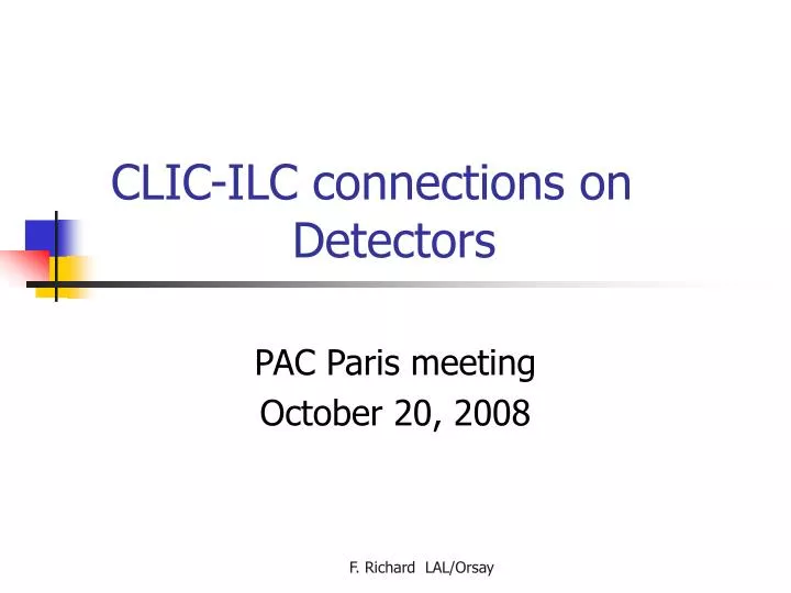 clic ilc connections on detectors
