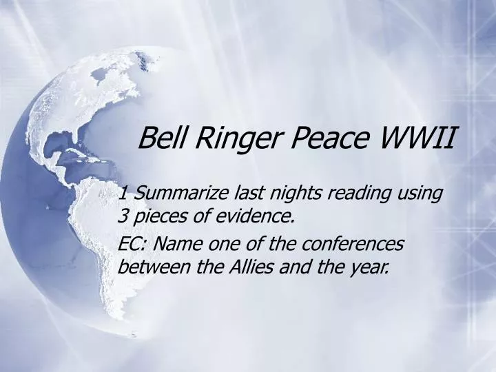 bell ringer peace wwii