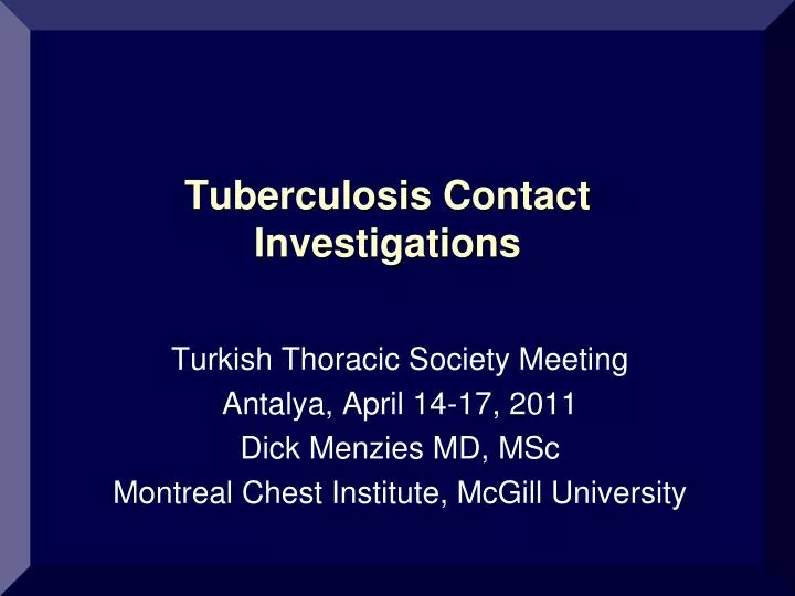 tuberculosis contact investigations