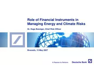 Role of Financial Instruments in Managing Energy and Climate Risks