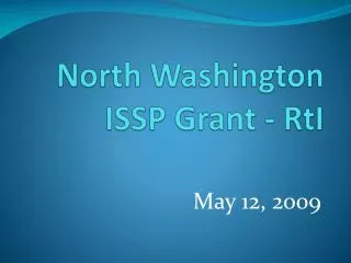 North Washington ISSP Grant - RtI