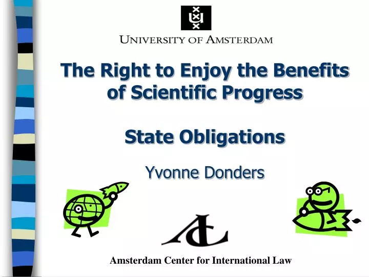 the right to enjoy the benefits of scientific progress state obligations yvonne donders