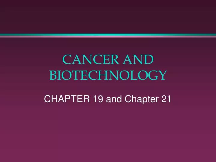 cancer and biotechnology