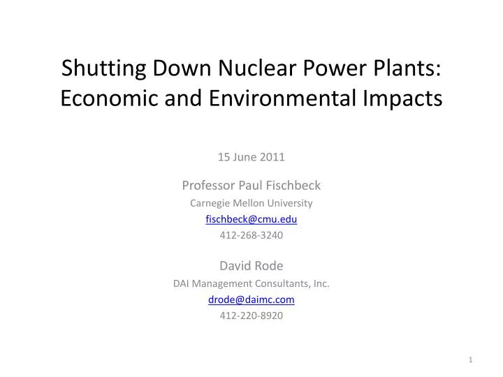 shutting down nuclear power plants economic and environmental impacts