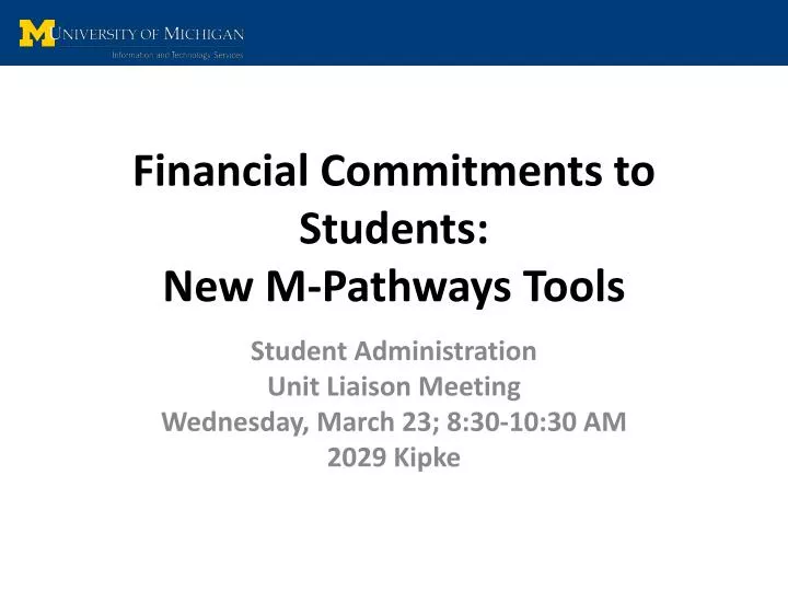 financial commitments to students new m pathways tools