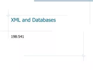 XML and Databases