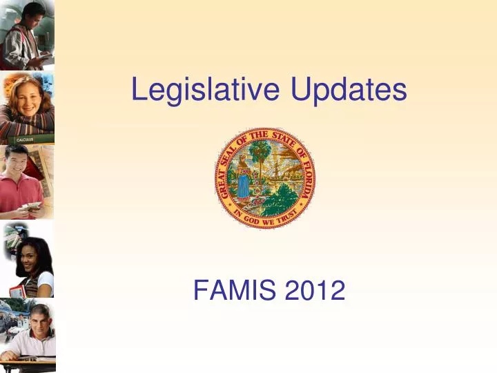 legislative updates famis 2012