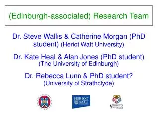 (Edinburgh-associated) Research Team