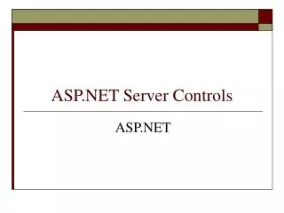 ASP.NET Server Controls