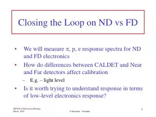 Closing the Loop on ND vs FD