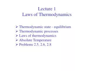 Lecture 1 Laws of Thermodynamics