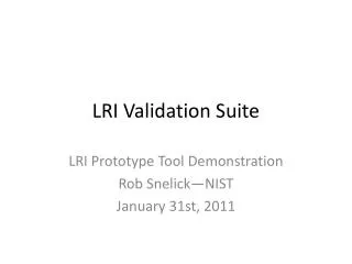 LRI Validation Suite