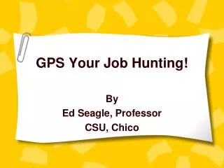 GPS Your Job Hunting!
