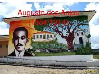augusto dos anjos 1884 1914
