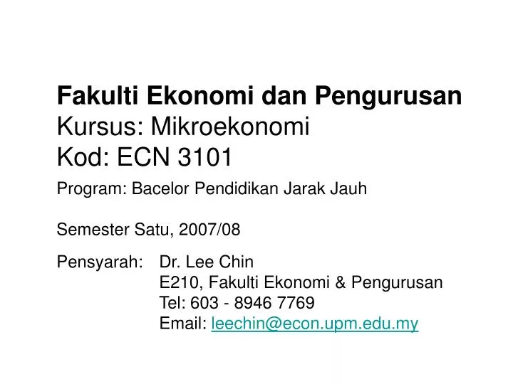 fakulti ekonomi dan pengurusan kursus mikroekonomi kod ecn 3101