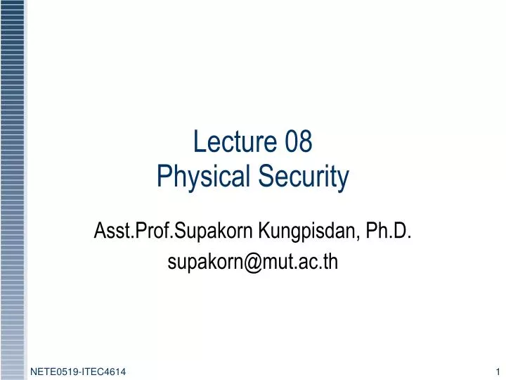 lecture 08 physical security
