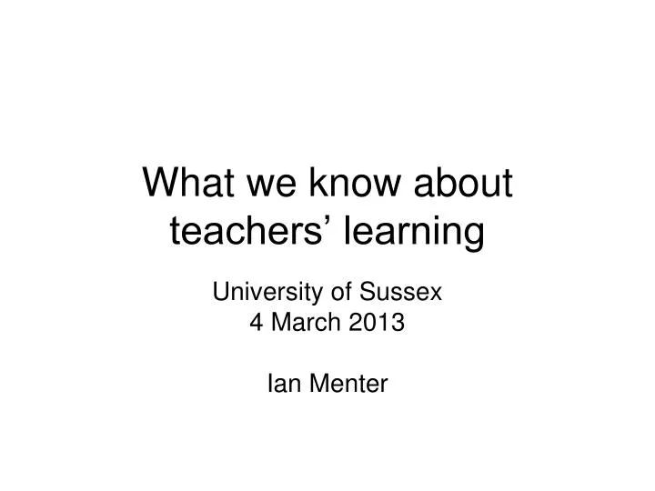 what we know about teachers learning