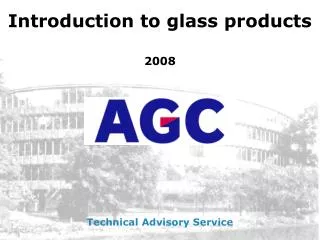Introduction to glass products 2008