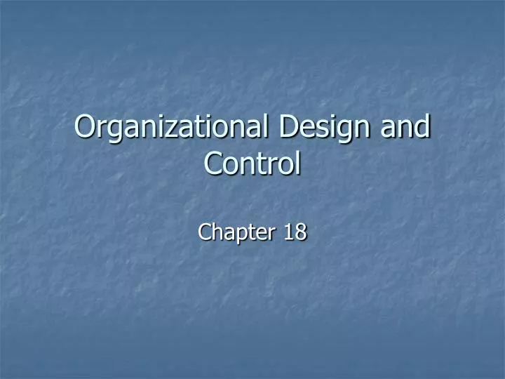 organizational design and control