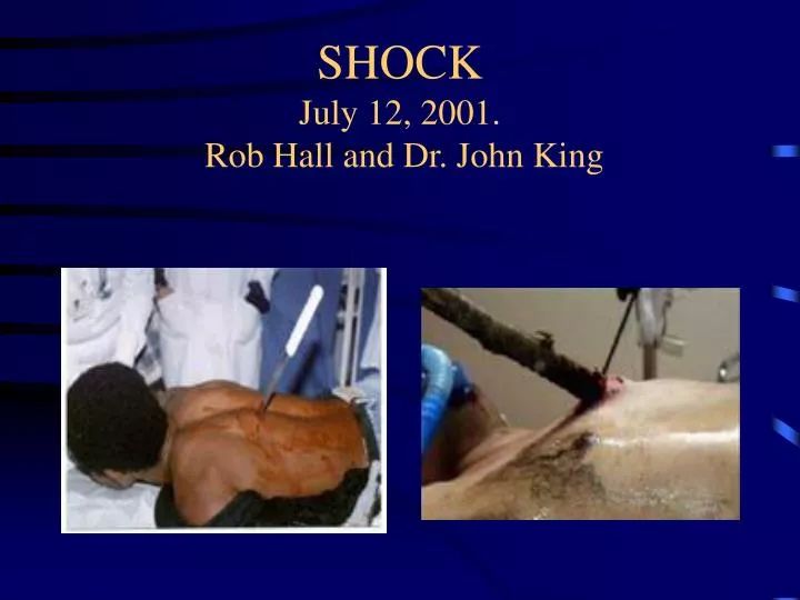 shock july 12 2001 rob hall and dr john king
