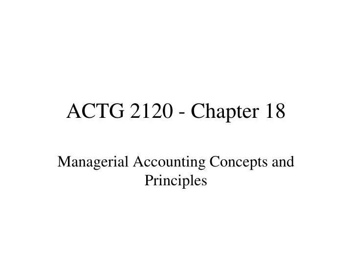 actg 2120 chapter 18