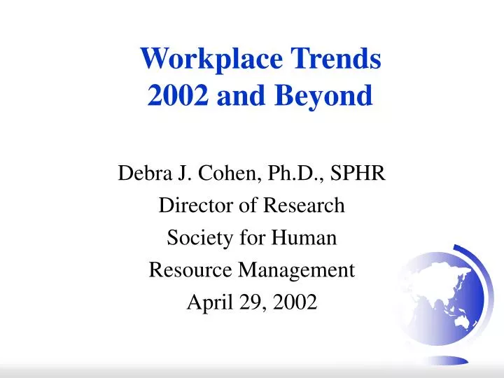 workplace trends 2002 and beyond