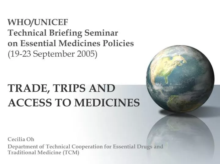 who unicef technical briefing seminar on essential medicines policies 19 23 september 2005