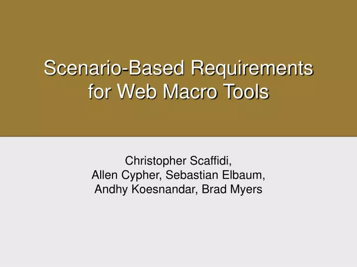 scenario based requirements for web macro tools