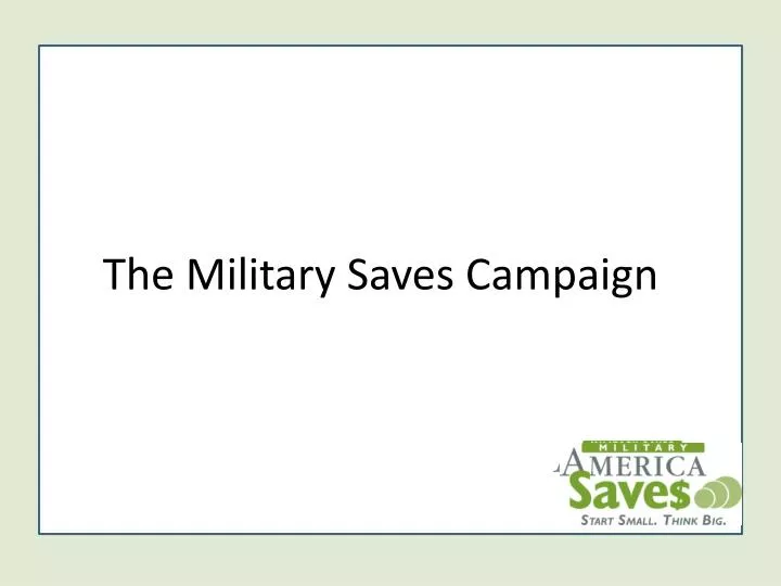 the military saves campaign