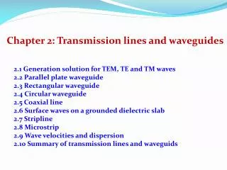 Chapter 2: Transmission lines and waveguides