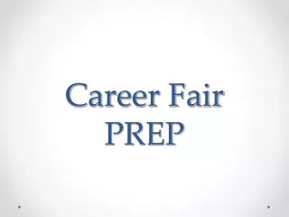 Career Fair PREP