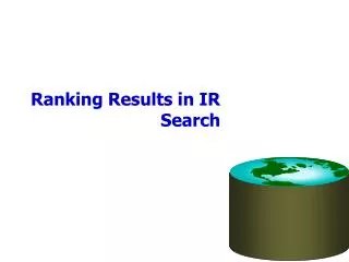 Ranking Results in IR Search