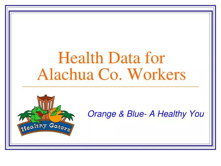 health data for alachua co workers