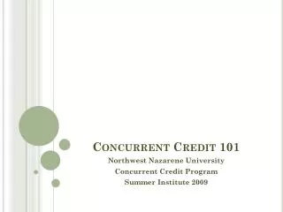 Concurrent Credit 101