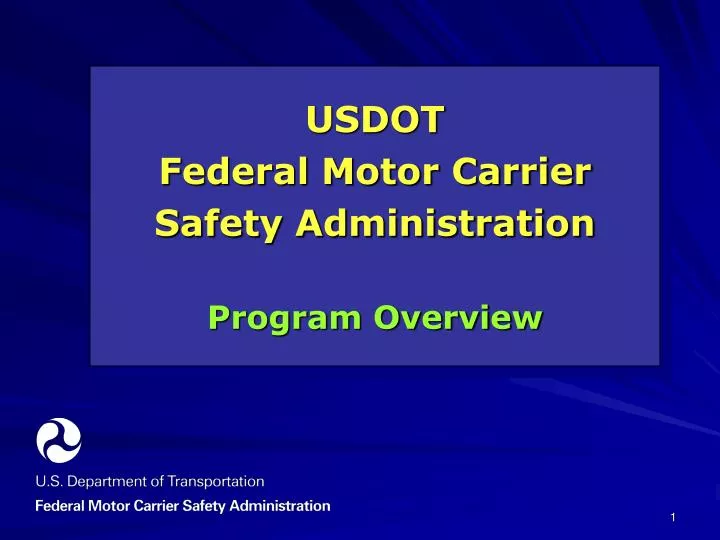 usdot federal motor carrier safety administration program overview