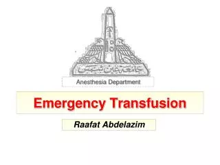 Emergency Transfusion