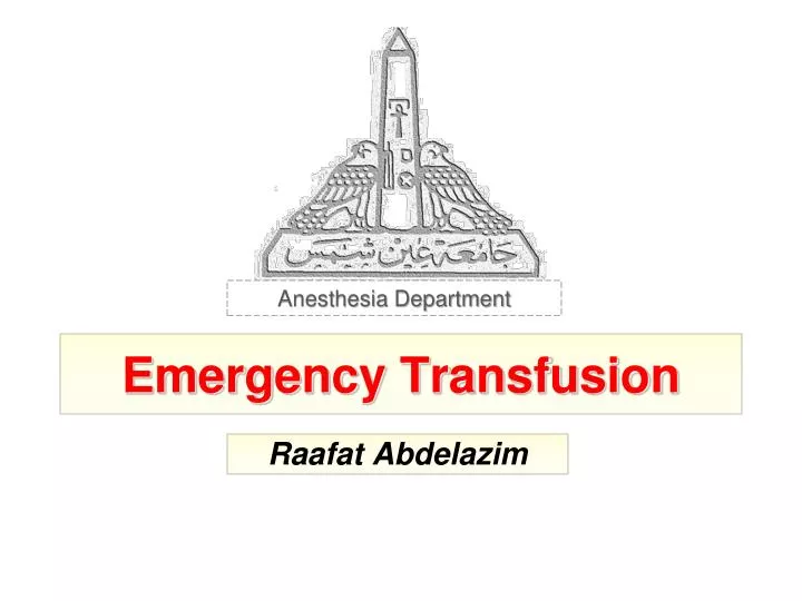 emergency transfusion