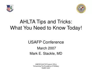 AHLTA Tips and Tricks: What You Need to Know Today!
