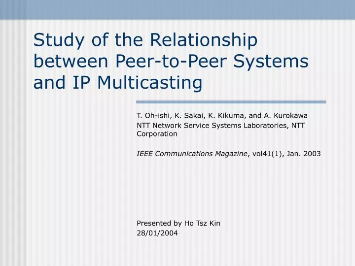 study of the relationship between peer to peer systems and ip multicasting