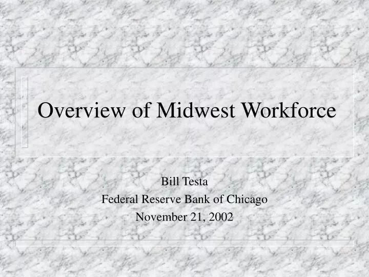 overview of midwest workforce