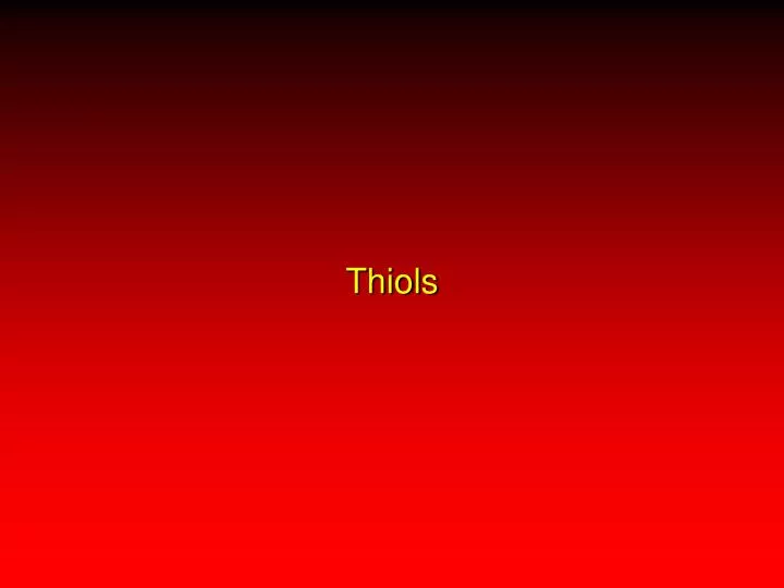 thiols