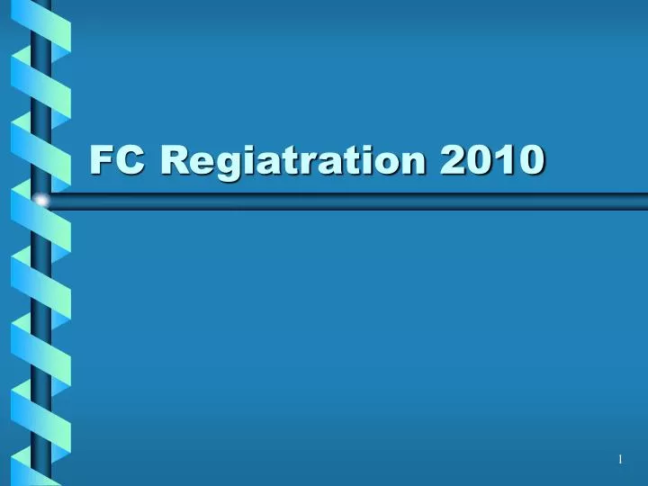 fc regiatration 2010