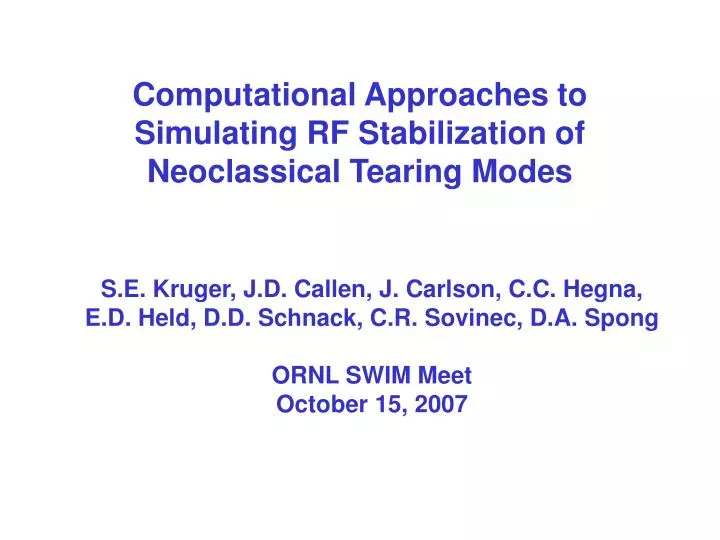 computational approaches to simulating rf stabilization of neoclassical tearing modes