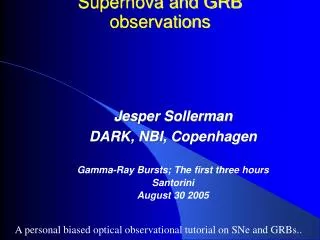Supernova and GRB observations