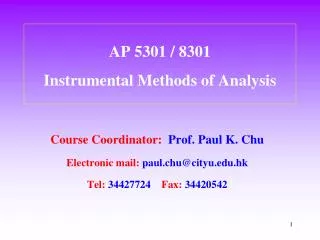 AP 5301 / 8301 Instrumental Methods of Analysis