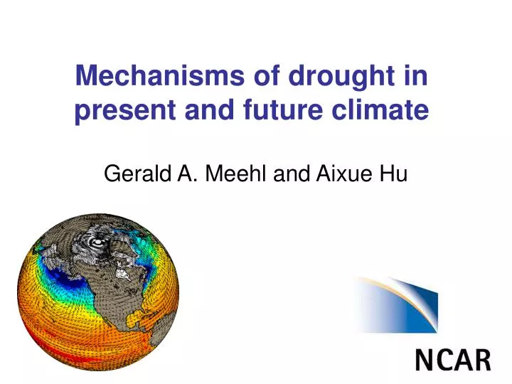 mechanisms of drought in present and future climate