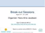 Break-out Sessions - slide 1